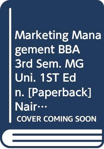 Stock image for Marketing Management BBA 3rd Sem. MG Uni. 1ST Edn. for sale by Books Puddle