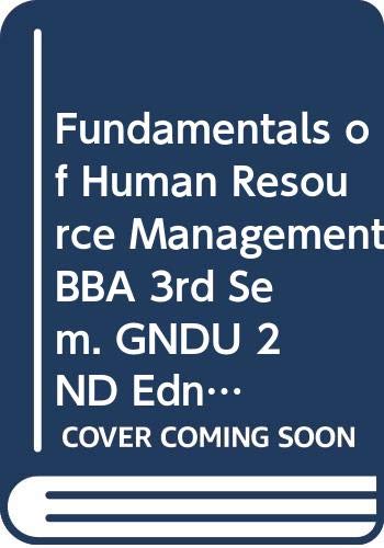 Stock image for Fundamentals of Human Resource Management BBA 3rd Sem. GNDU 2ND Edn. for sale by Books Puddle