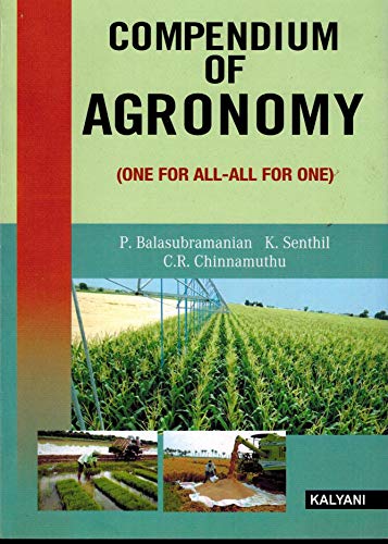 Stock image for Compendium of Agronomy 1ST Edn. for sale by Books Puddle