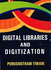 Beispielbild fr Digital Libraries and Digitization zum Verkauf von Books Puddle