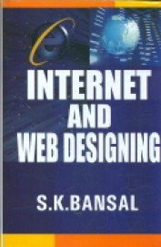 Stock image for Internet and Web Designing for sale by Books Puddle