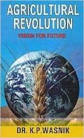 Imagen de archivo de Agricultural Revolution Vision for Future a la venta por Books Puddle