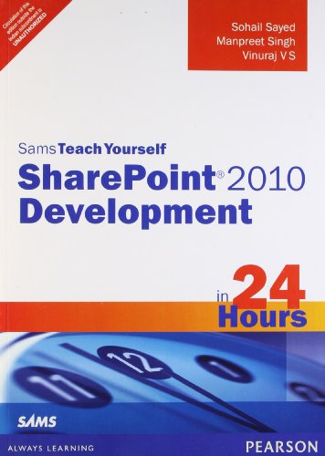 9789332502253: Sams Teach Yourself SharePoint 2010 Development in 24 Hours