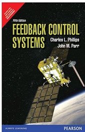 9789332507609: Feedback Control Systems 5th Ed. By Charles L. Phillips (International Economy Edition)