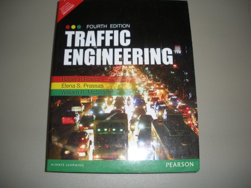 9789332509368: TRAFFIC ENGINEERING 4/E