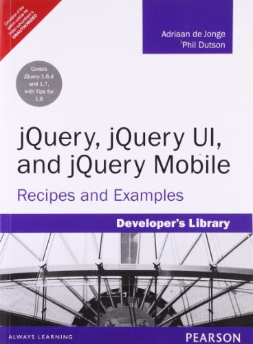 Imagen de archivo de Jquery Jquery Ui And Jquery Mobile: Reci a la venta por Books in my Basket