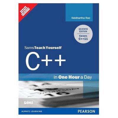 9789332516021: Sams Teach Yourself C++ in One Hour a Day, 7/e