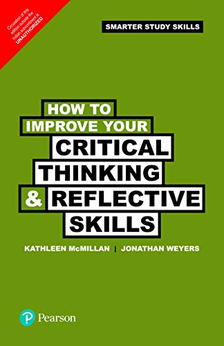 9789332517189: How To Improve Your Critical Thinking & Reflective Skills