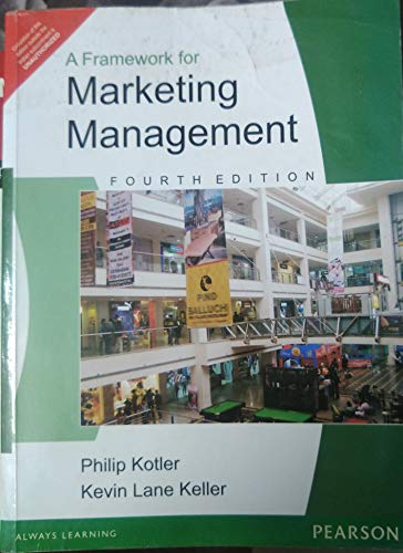 Beispielbild fr Framework for Marketing Management zum Verkauf von Better World Books: West