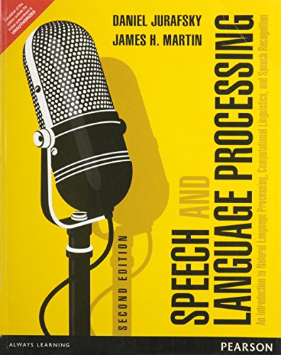 9789332518414: Speech and Language Processing An Introduction to Natural Language Processing, Computational Linguistics, and Speech Recognition