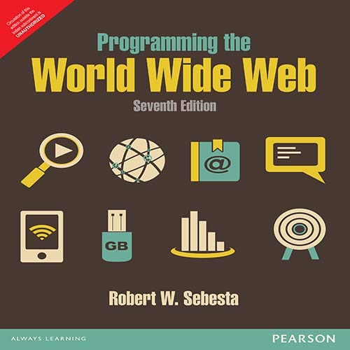 9789332518827: Programming the World Wide Web 7th Ed. by Sebesta (International Economy Edition)