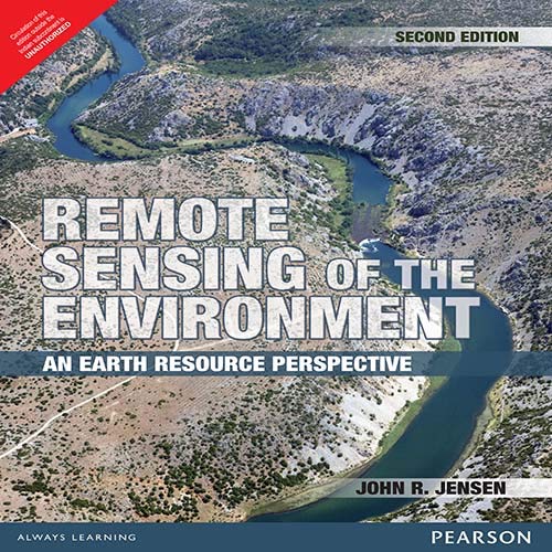 Imagen de archivo de Remote Sensing of the Environment An Earth Resource Perspective a la venta por BooksRun