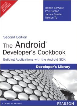 9789332523876: The Android Developer's Cookbook: Building Applications with the Android SDK, 2/e