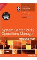 9789332523906: System Center 2012 Operations Manager Unleashed, 2E