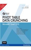 Beispielbild fr Excel 2013 Pivot Table Data Crunching zum Verkauf von Majestic Books