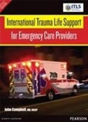 9789332535046: International Trauma Life Support For Emergency Care Providers