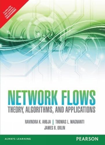9789332535152: Network Flows: Theory, Algorithms, and Applications