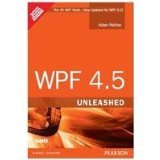 9789332536036: Wpf 4.5 - Unleashed