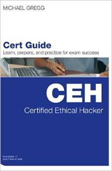 9789332536074: Certified Ethical Hacker (CEH) Cert Guide