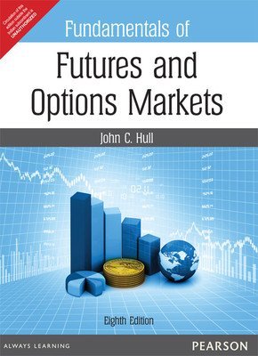 9789332536722: Fundamentals Of Futures And Options Markets 8Th Edition