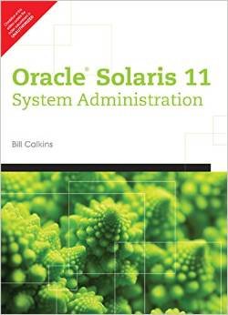 9789332539198: Oracle Solaris 11 System Administration