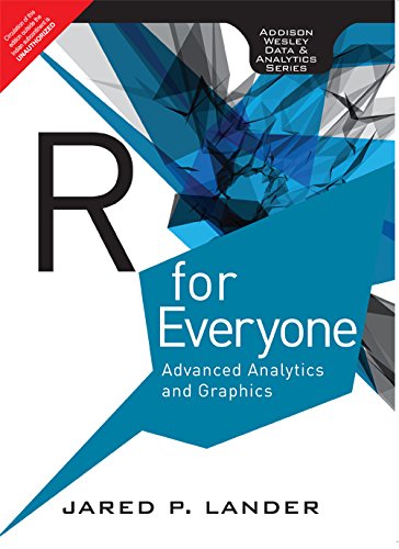 9789332539242: [(R for Everyone: Advanced Analytics and Graphics)] [ By (author) Jared P. Lander ] [January, 2014]