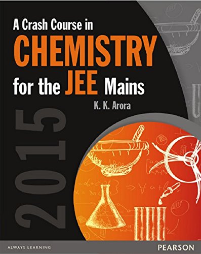 9789332541542: A Crash Course in Chemistry for the JEE Mains 2015