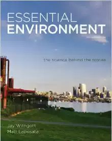 Imagen de archivo de Essential Environment: The Science Behind The Stories, 4Th Edition a la venta por Books in my Basket