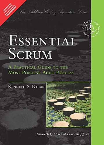 9789332546172: Essential Scrum: A Practical Guide to the Most Popular Agile Process