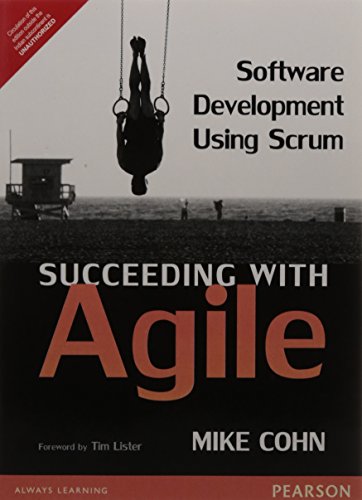 Stock image for Succeeding With Agile: Software Development Using Scrum for sale by ThriftBooks-Dallas