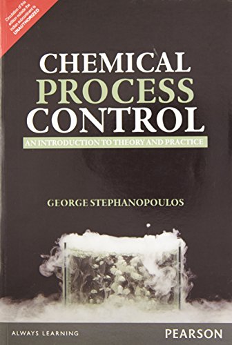 9789332549463: Chemical Process Control: An Introduction To Theory And Practice