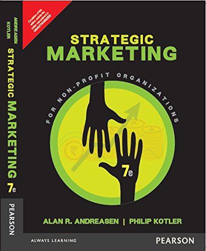 Stock image for Strategic Marketing for Non - Profit Organizations 7th Edition - International Edition for sale by Irish Booksellers