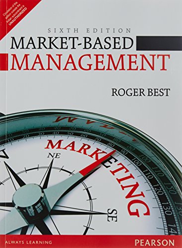 Beispielbild fr Market-Based Management (6th Edition) zum Verkauf von Better World Books