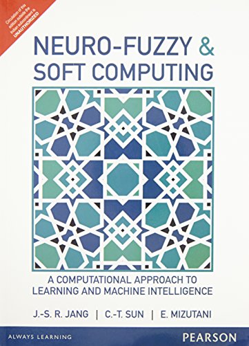 9789332549883: Neuro-Fuzzy And Soft Computing: A Computational Approach To Learning And Machine Intelligence