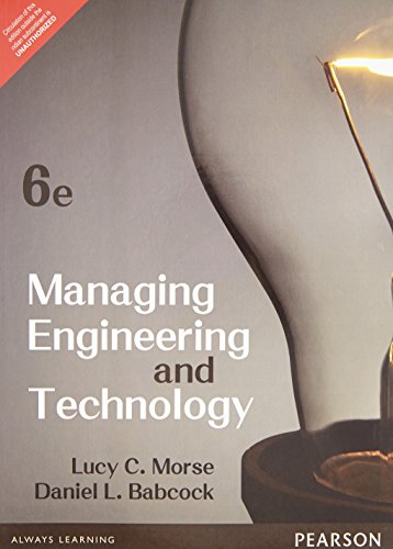 9789332550124: Managing Engineering and Techn [Paperback] [Jan 01, 2015] Lucy C Morse Daniel L Babcock