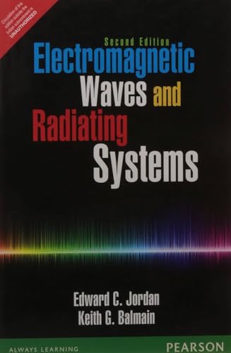 9789332551770: Electromagnetic Waves & Radiating Systems