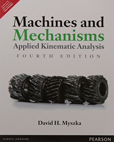 Beispielbild fr Machines And Mechanisms: Applied Kinematic zum Verkauf von BooksRun
