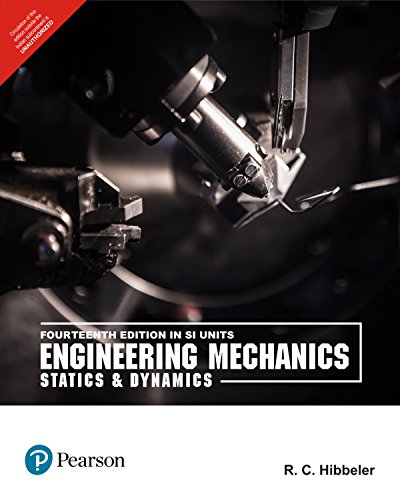 Zuidoost Voorspellen verkouden worden Engineering Mechanics, 14th edition - Hibbeler: 9789332584747 - AbeBooks