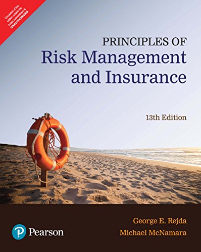 9789332584921: Principles Of Risk Managment And Insurance, 13Th Edn