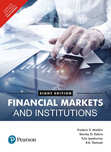 Imagen de archivo de Financial Markets and Institutions a la venta por Better World Books