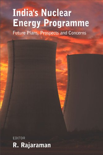 Stock image for India's Nuclear Energy Programme: Future Plans, Prospects and Concerns for sale by Redux Books