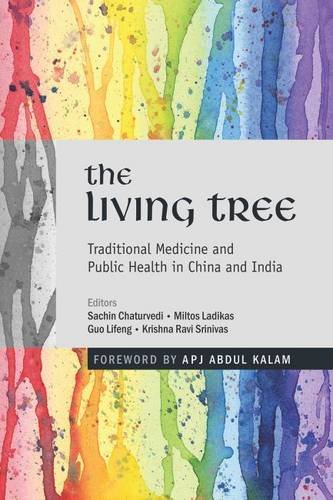 9789332700833: The Living Tree: Traditional Medicine and Public Health in China and India