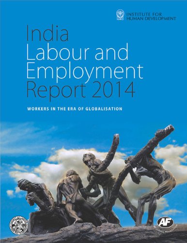 Stock image for India Labour and Employment Report 2014 for sale by Better World Books