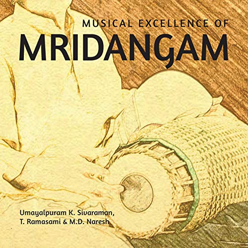 9789332704695: Musical Excellence of Mridangam