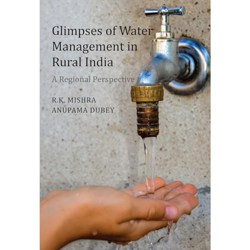 Imagen de archivo de Glimpses of Water Management in Rural India : A Regional Perspective a la venta por Books Puddle