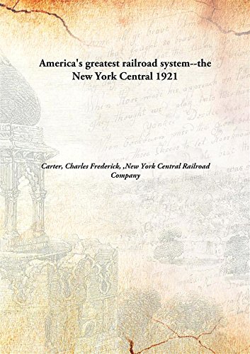 Imagen de archivo de America's greatest railroad system--the New York Central [HARDCOVER] a la venta por Books Puddle