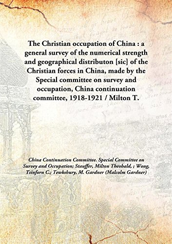Stock image for The Christian Occupation of China for sale by Books Puddle