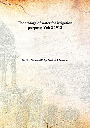 Stock image for The Storage of Water for Irrigation Purposes for sale by Books Puddle