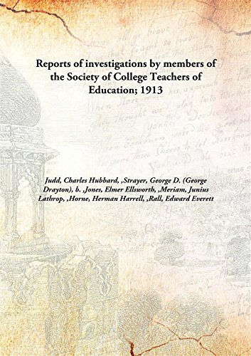 Beispielbild fr Reports of Investigations by Members of the Society of College Teachers of Education zum Verkauf von Books Puddle