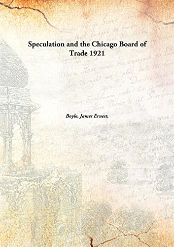 Stock image for Speculation and the Chicago Board of Trade for sale by Books Puddle